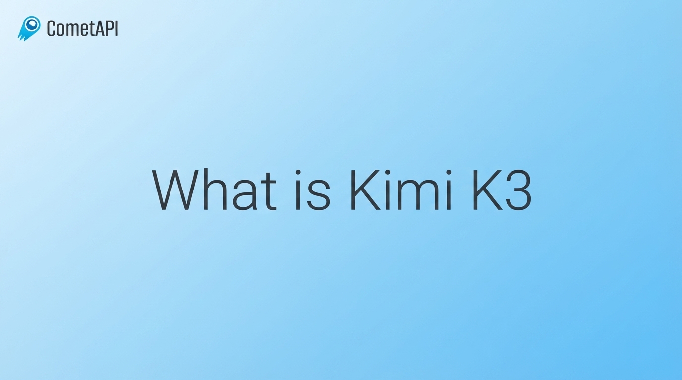What is Kimi K3: Benchmarks, Capabilities & Access Guide in 2026